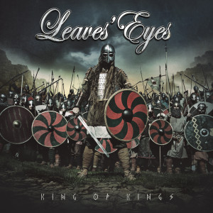 Leaves' Eyes KING OF KINGS