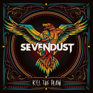 Sevendust KILL THE FLAW