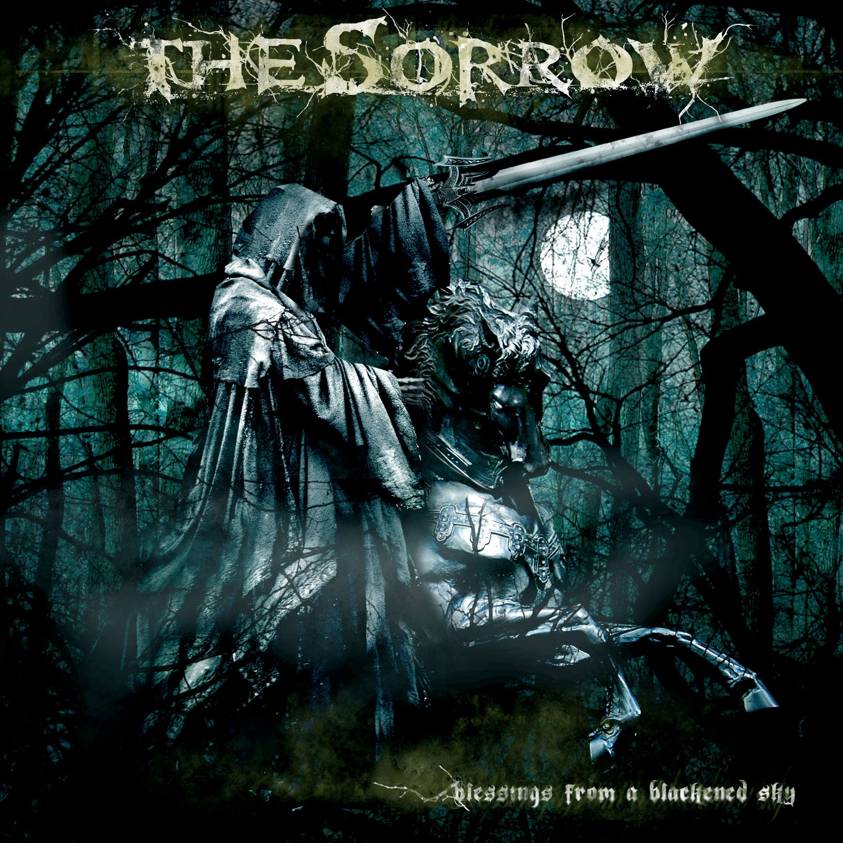 The Sorrow: BLESSINGS FROM A BLACKENED SKY (2007)