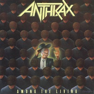 Anthrax - Among The Living