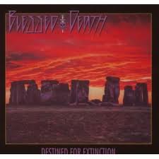 BLESSED DEATH - Destined For Extinction