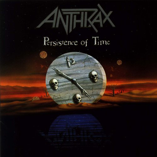 Anthrax Persistence Of Time Cover