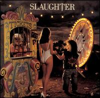 Slaughter - Stick It Live
