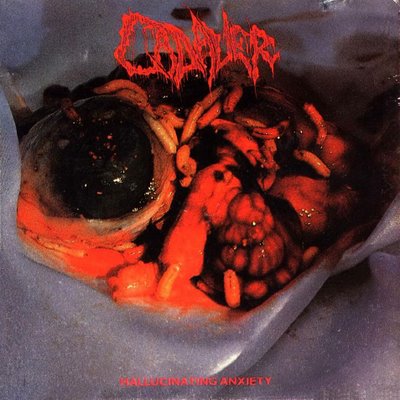 Cadaver - Hallucinating Anxiety