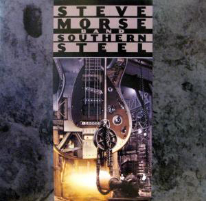 Steve Morse Band - Southern Steel