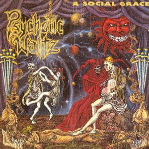 Psychotic Waltz - A Social Grace