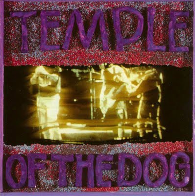 Temple Of The Dog - Temple Of The Dog