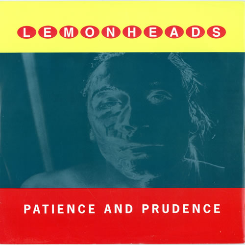 Lemonheads - Patience And Prudence
