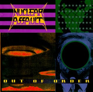 Nuclear Assault - Out Of Order