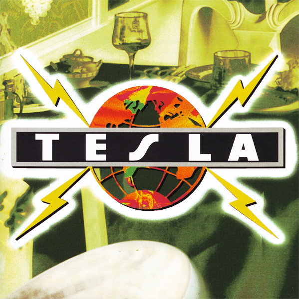 Tesla - Psychotic Supper