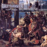 Bolt Thrower THE IVTH CRUSADE