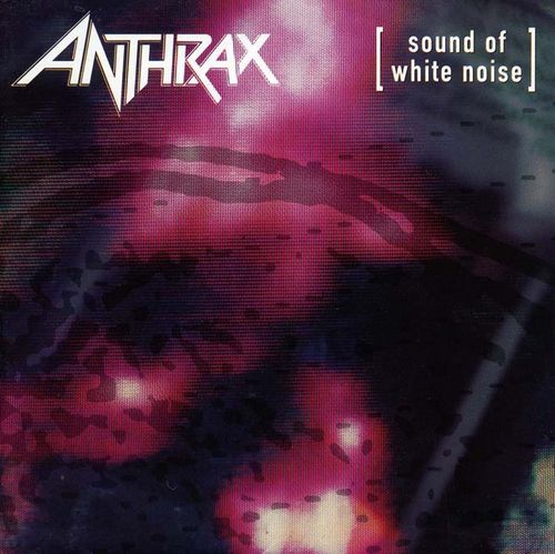 Anthrax Sound Of White Noise Cover