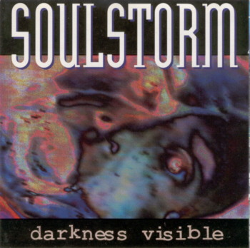 Soulstorm - Darkness Visible