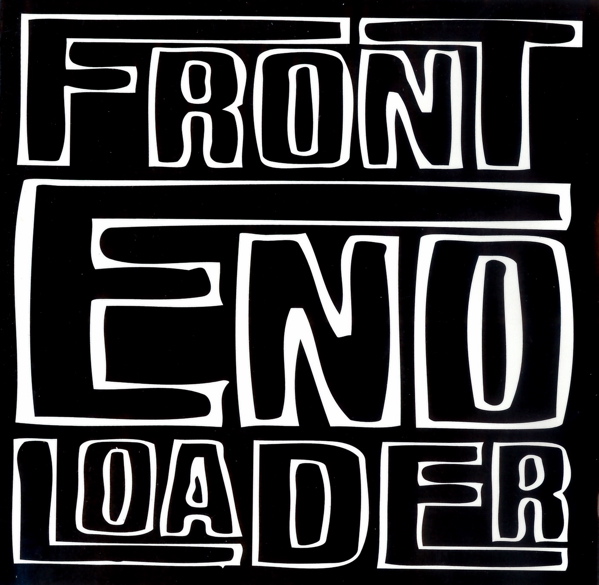 Front End Loader  - Front End Loader