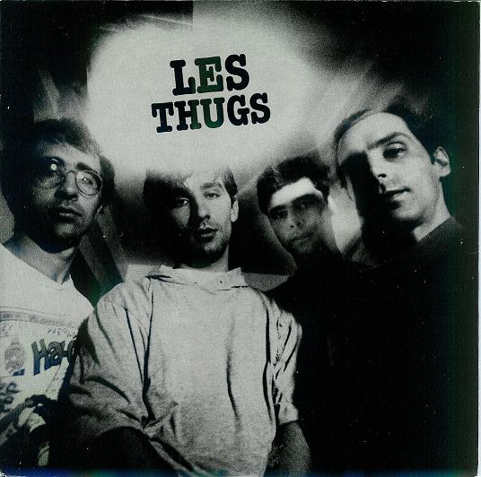Les Thugs - As Happy As Possible