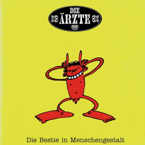 Die Ärzte Die Bestie in Menschengestalt Cover