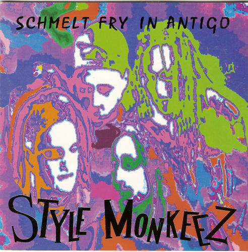 Style Monkeez - Schmelt Fry In Antigo