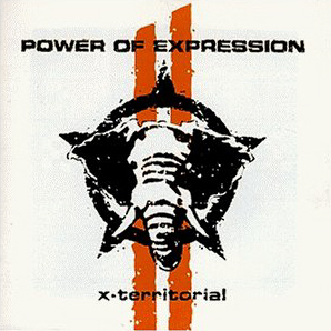 Power Of Expression - X-Territorial