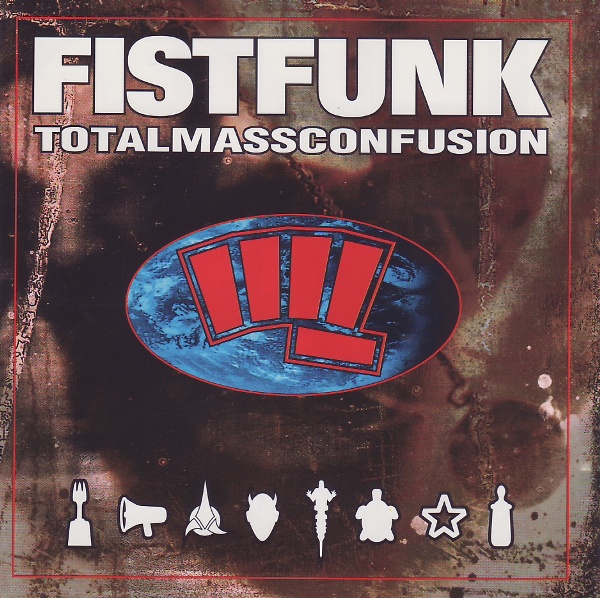 Fistfunk - Totalmassconfusion