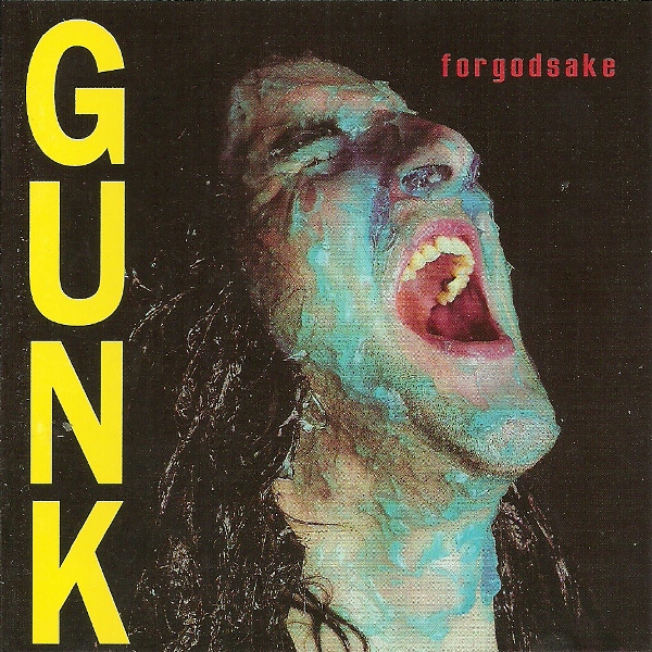 Forgodsake - Gunk