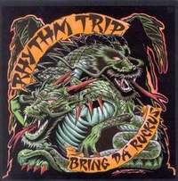 Rhythm Trip - Bring Da Ruckus