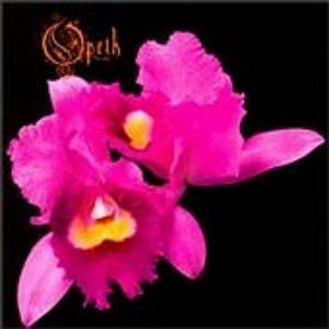 Opeth - Orchid