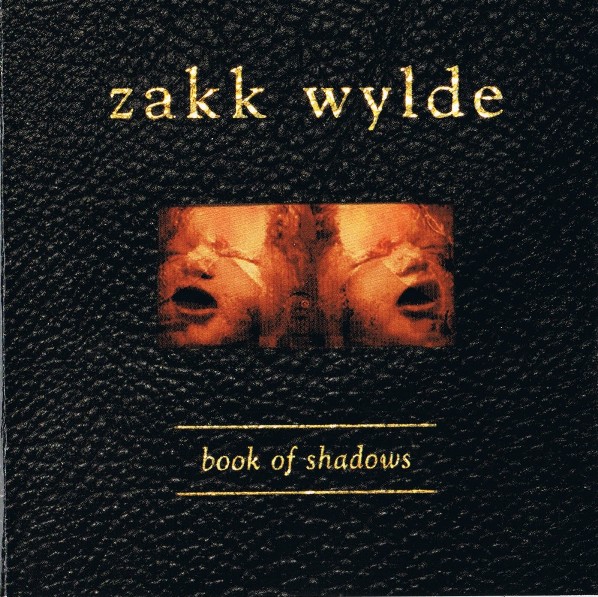 Zakk Wylde - Book Of Shadows