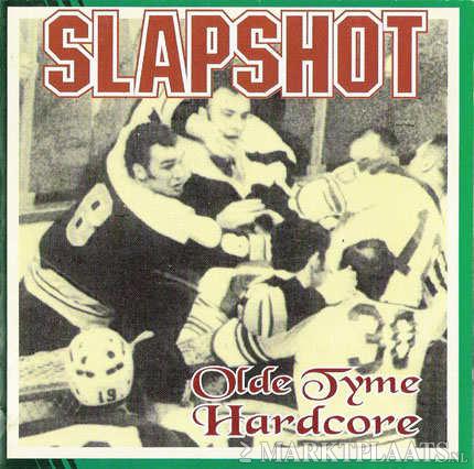 Slapshot - Olde Tyme Hardcore