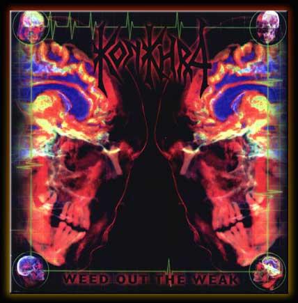 Konkhra - Weed Out The Weak