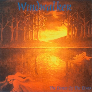 Windwalker - The Dance Of The Elves