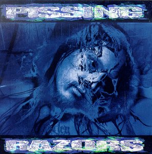 Pissing Razors - Pissing Razors