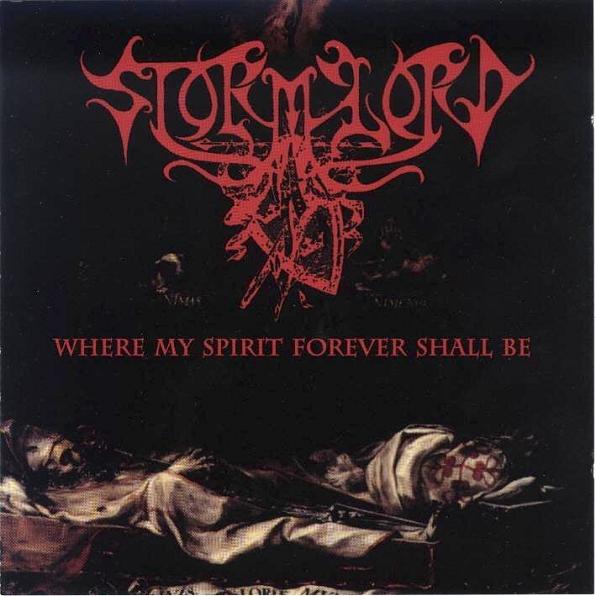 Stormlord - Where My Spirit Forever Shall Be