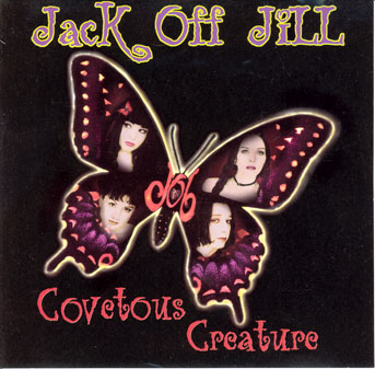 Jack Off Jill - Covetous Creature