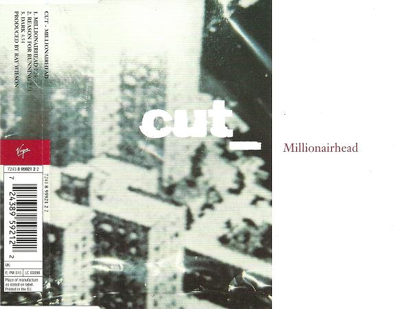 Cut -  Millionairhead