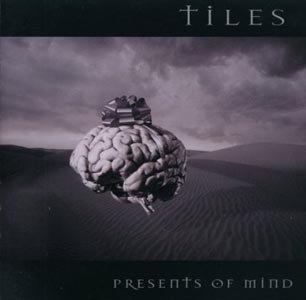 Tiles - Presents Of Mind