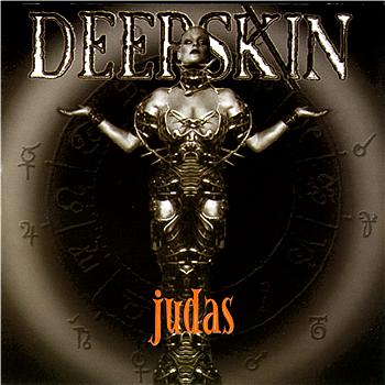 Deepskin-Judas