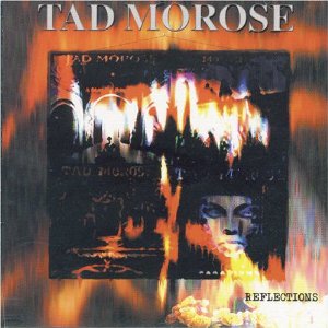 Tad Morose- Reflections