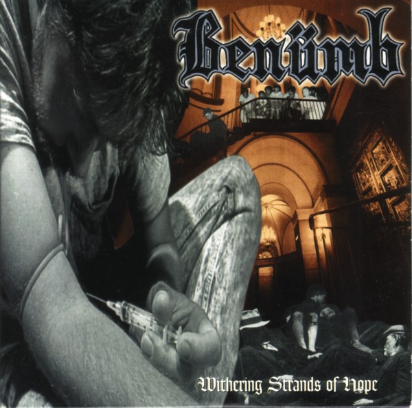 Benumb- Withering Strands Of Hope