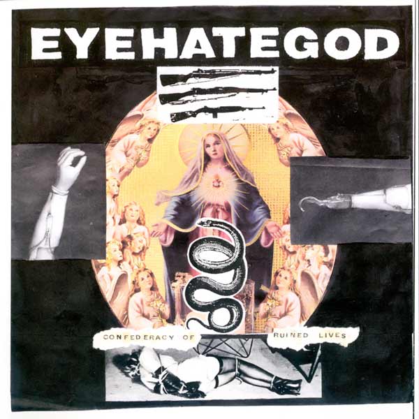 Eyehategod- Confederacy Of Ruined Lives