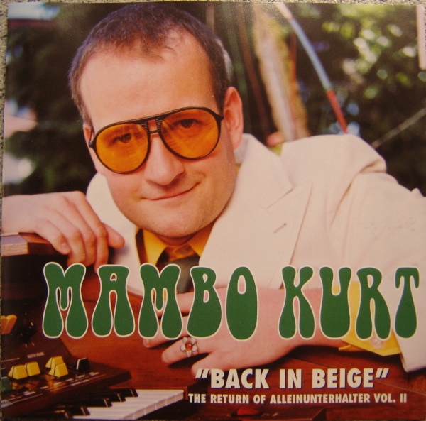 Mambo Kurt- Back In Beige
