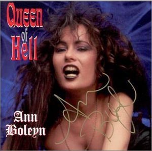 Ann Boleyn- Queen Of Hell