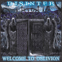 Disinter - Welcome To Oblivion