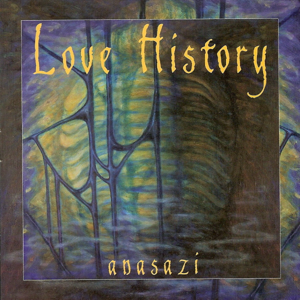 Love History - Anasazi