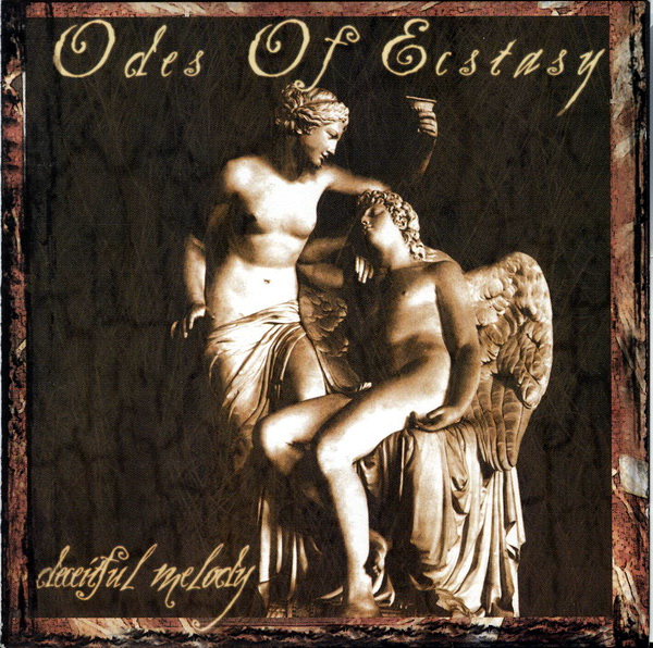 Odes Of Ecstasy - Deceitful Melody