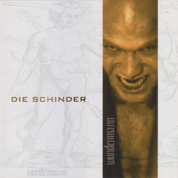 Die Schinder - Wundenmann
