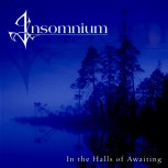 Insomnium - In The Halls Of Awaking