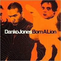 Danko Jones - Born A Lion