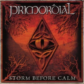 Primordial - Storm Before Calm