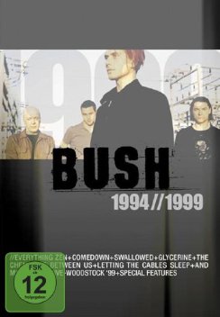 Bush - 1994//1999