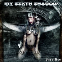My Sixth Shadow - Sacrifice
